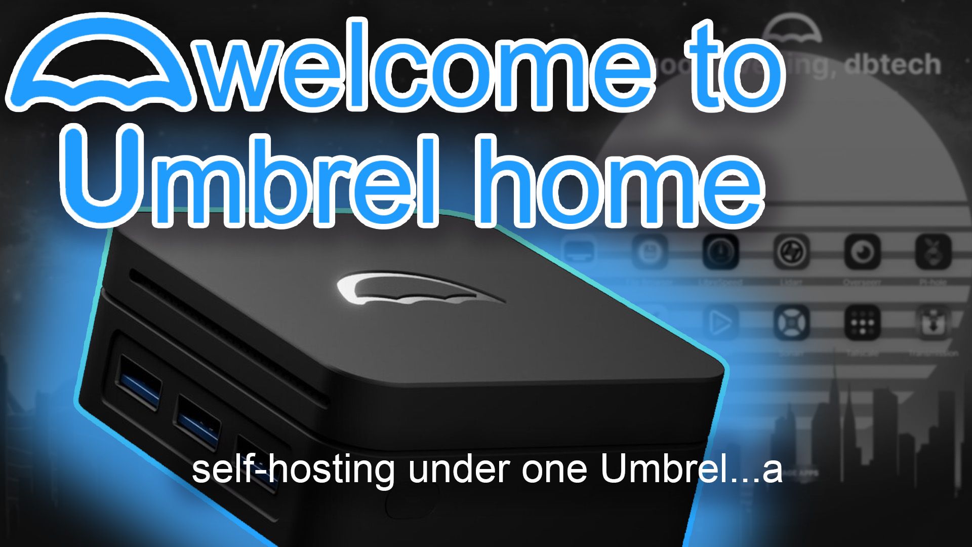 Umbrel Home Unboxing and First Impressions