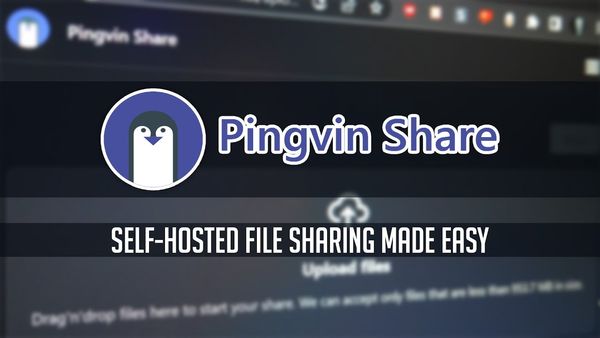 Self-Hosted File Sharing Made EASY with Pingvin Share